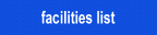 facilities list